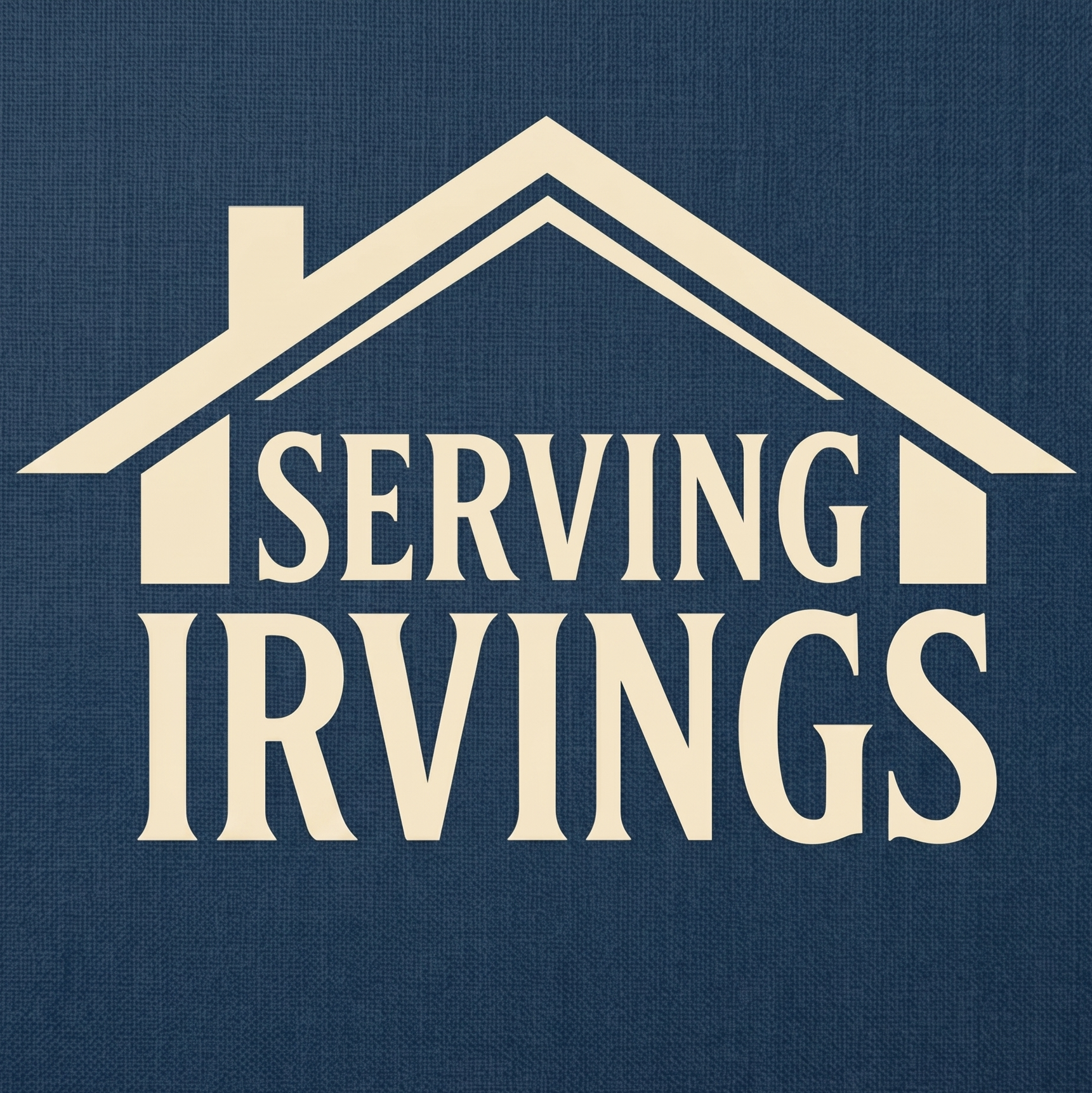 Serving Irvings Home Services